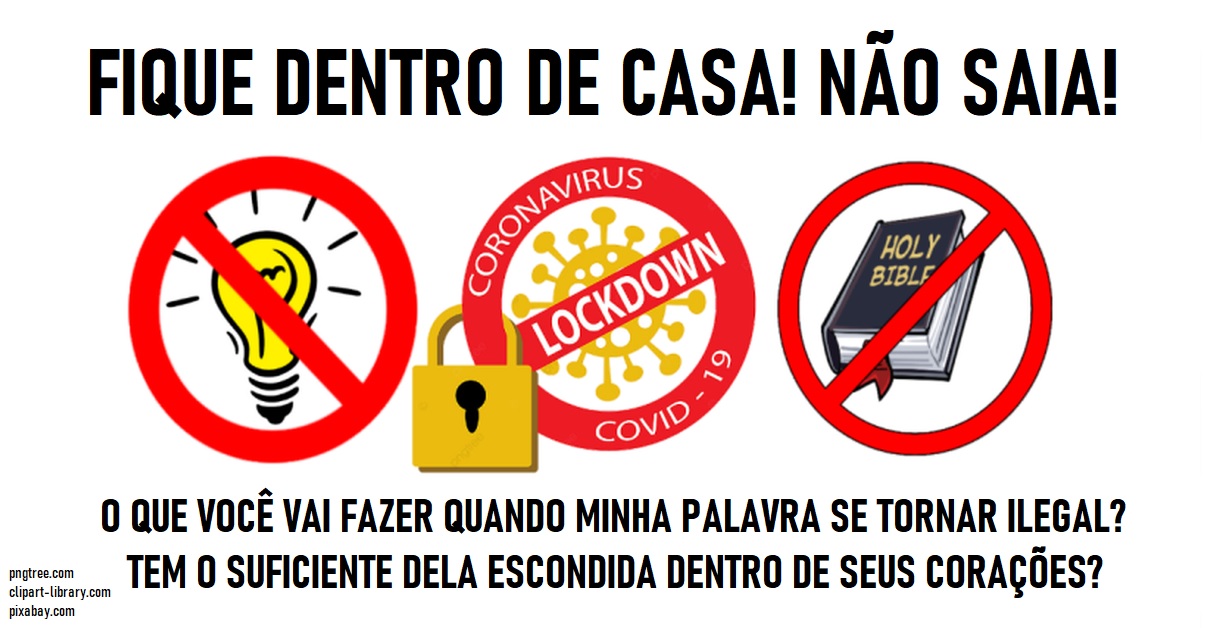 AVISOS PROFÉTICOS: “APAGÃO” e “LOCKDOWN” – Meu esconderijo