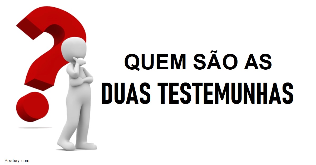 QUEM SÃO AS 2 TESTEMUNHAS?: Primeira Parte - Meu Esconderijo