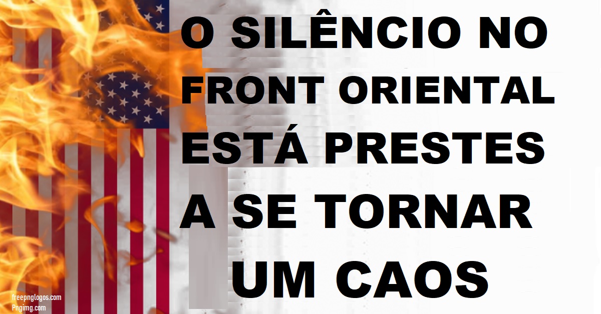 “Todo o silêncio no front oriental está prestes a se tornar um caos” - Dana Coverstone